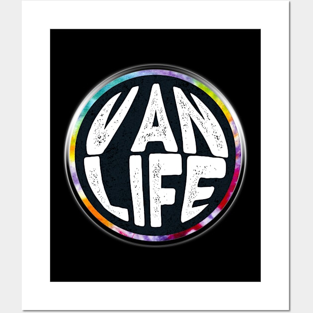 Van Life Tie Dye Circle Distressed - Van Dweller Lifestyle Nation Wall Art by Bazzar Designs